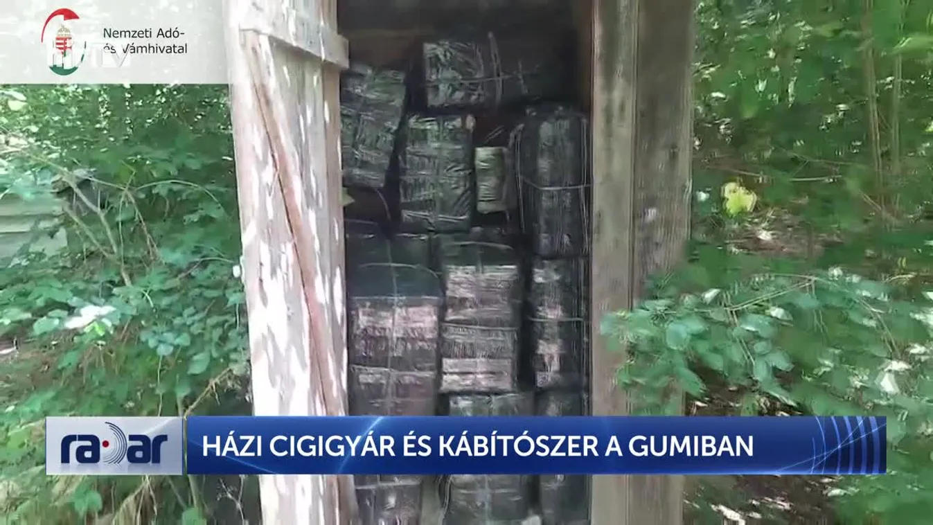Radar - Házi cigigyár és kábítószer a gumiban (2024-12-13)