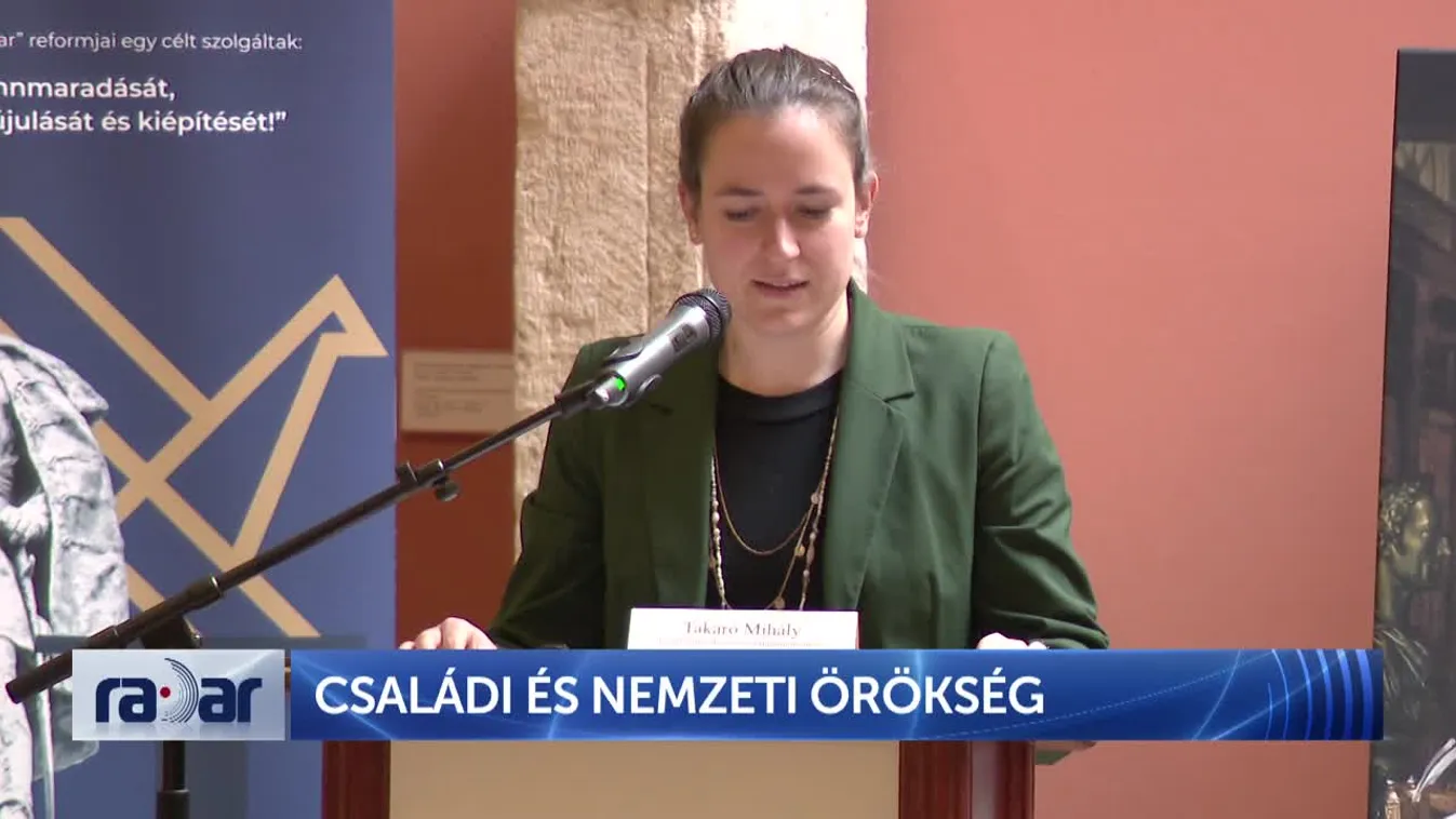 Radar – Családi és nemzeti örökség (2024-12-02)