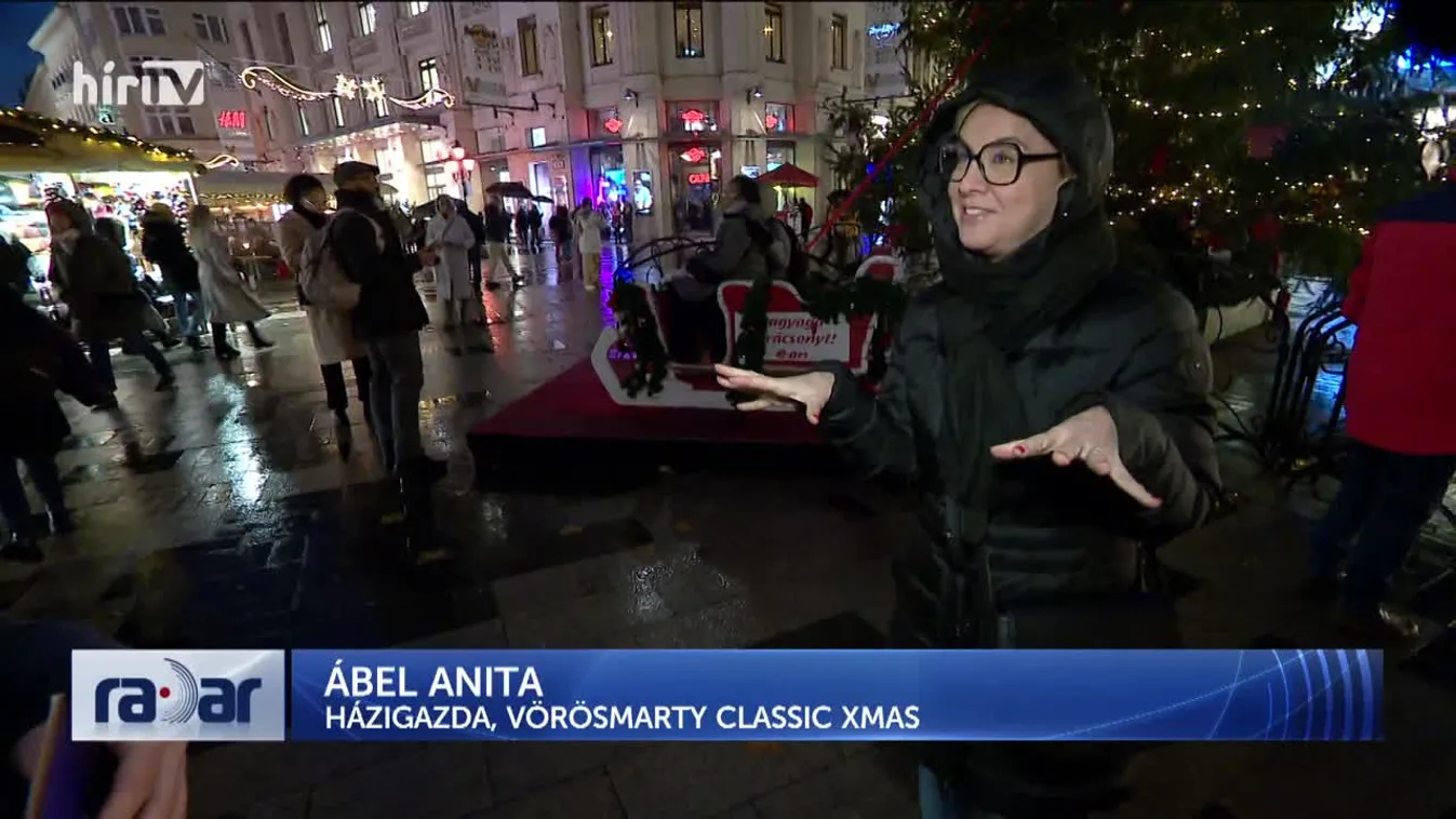 Radar - Varázslatos ünnepi forgatag a Vörösmarty téren (2024-12-12)