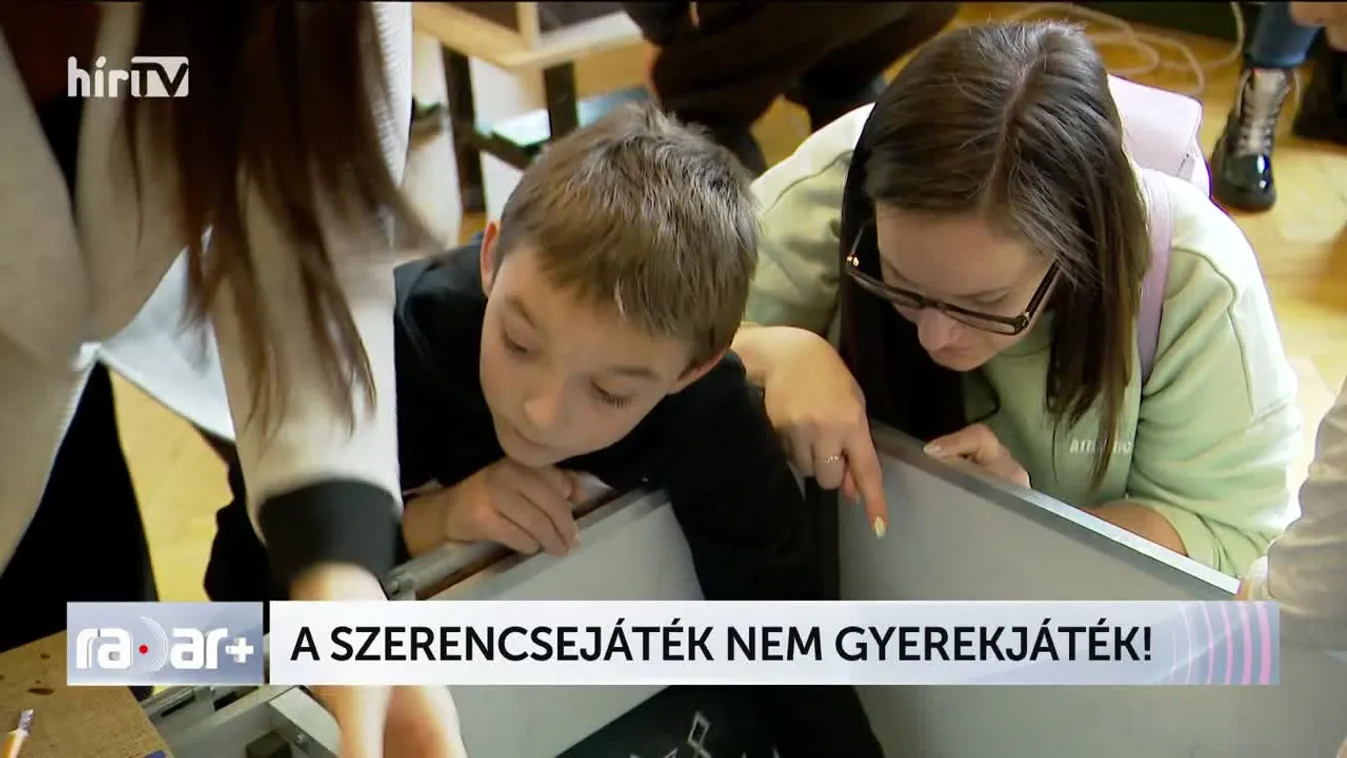 Radar+ A szerencsejáték nem gyerekjáték