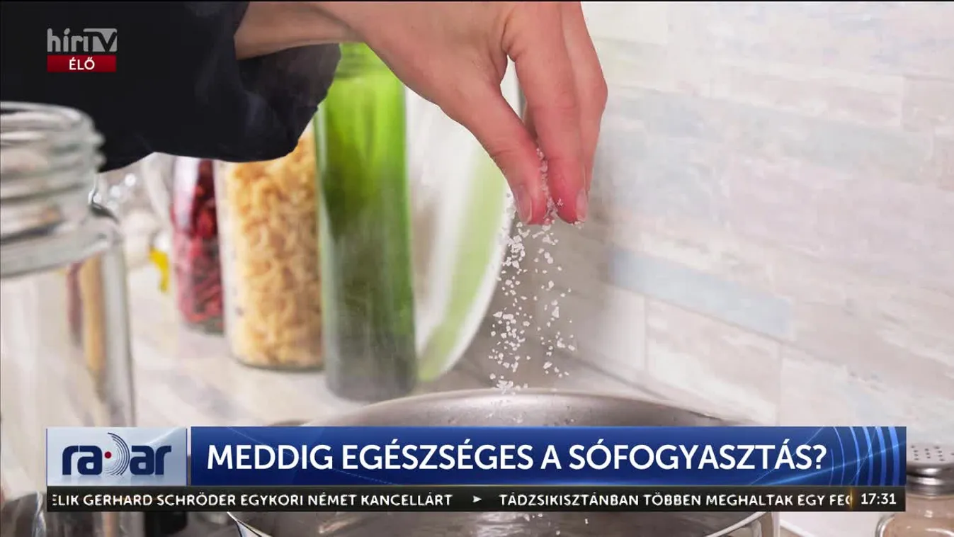Radar - Meddig egészséges a sófogyasztás?