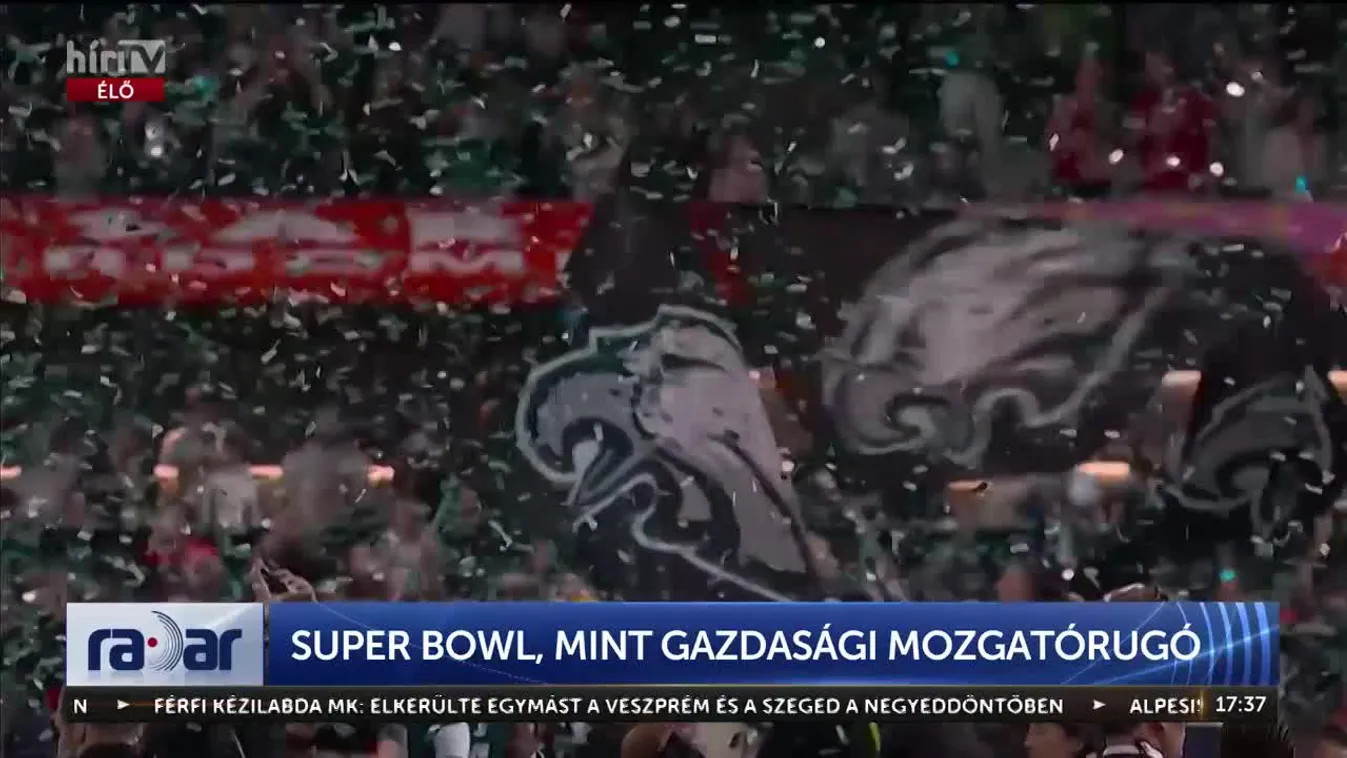 Radar – Super Bowl, mint gazdasági mozgatórugó
