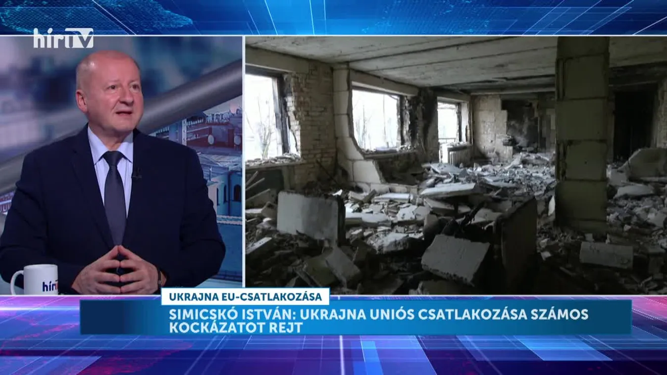 Simicskó István: Ukrajna uniós csatlakozása számos kockázatot rejt