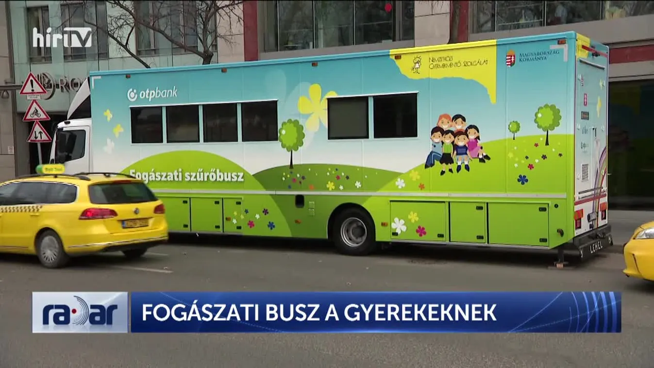 Radar - Fogászati busz a gyerekeknek + videó