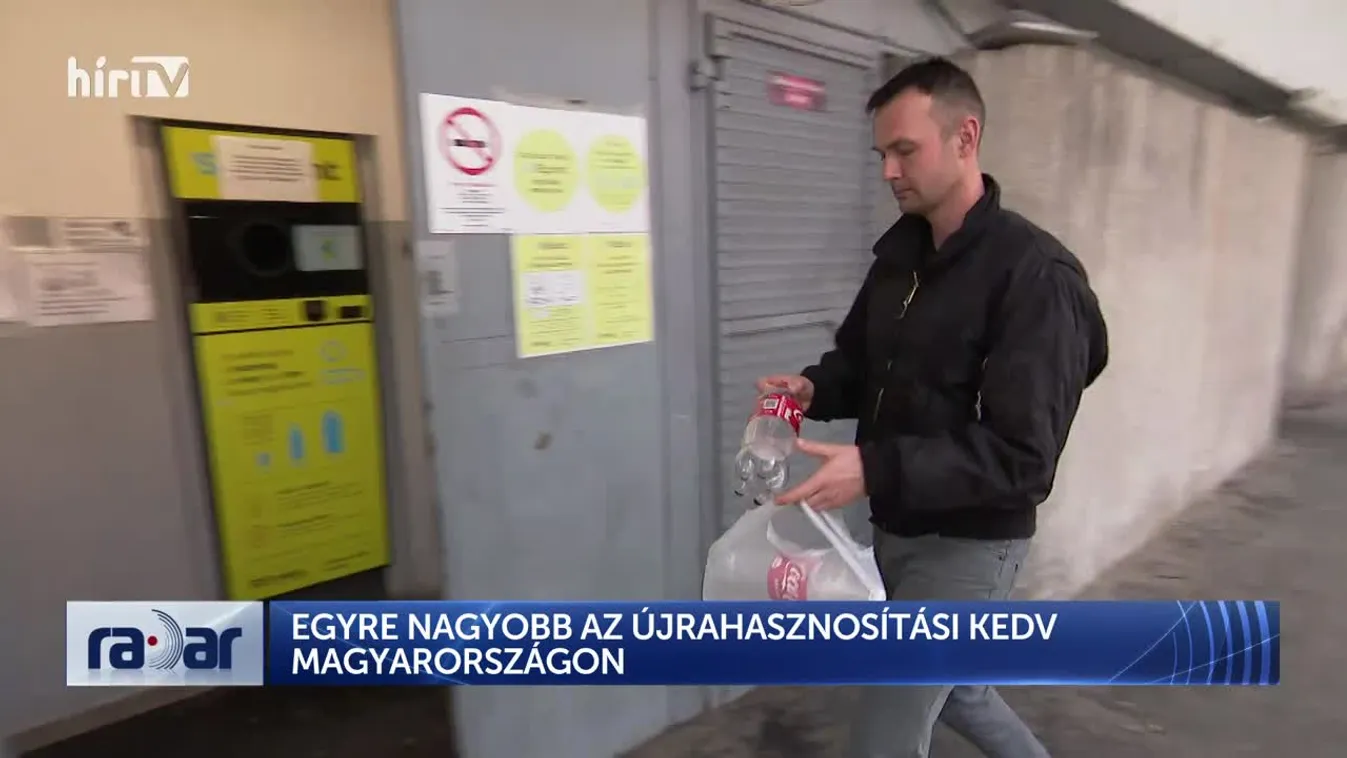 Radar – Egyre nagyobb az újrahasznosítási kedv Magyarországon