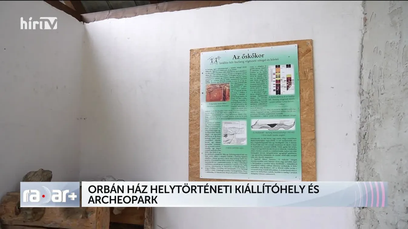 Radar+ Orbán ház helytörténeti kiállítóhely és archeopark