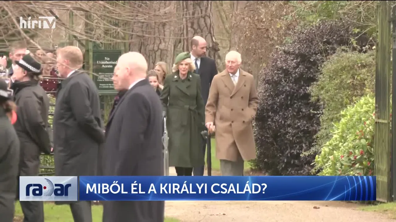 Radar - Mutatjuk miből él a királyi család + videó