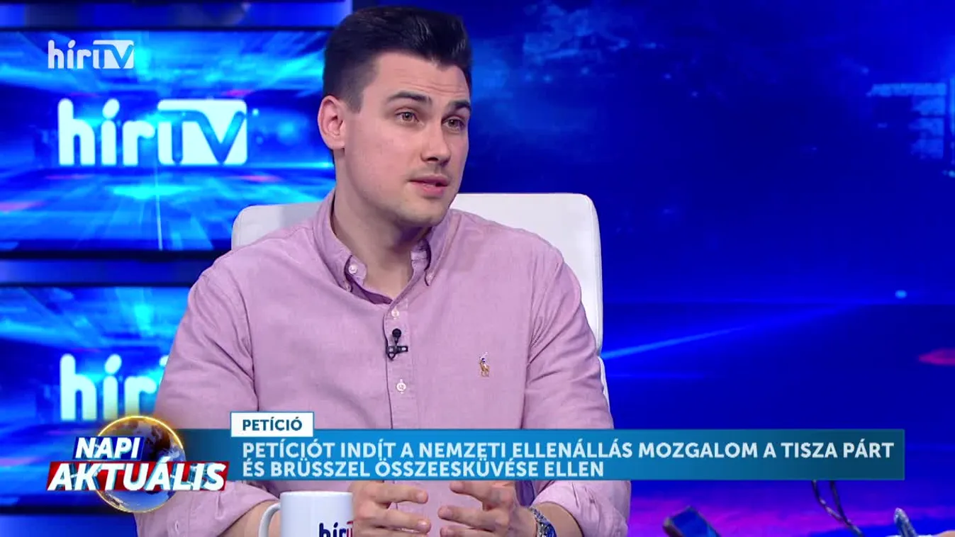 Petíciót indít a Nemzeti Ellenállás Mozgalom a Tisza Párt és Brüsszel összeesküvése ellen