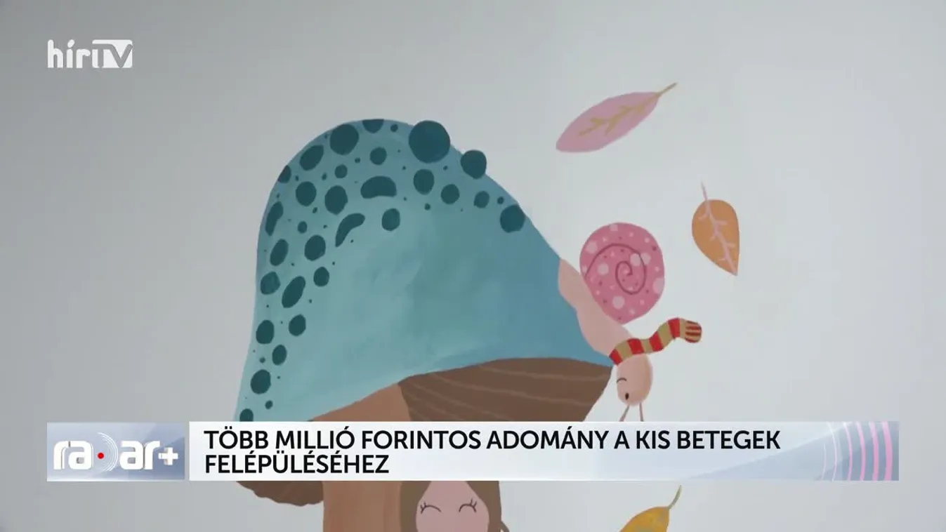 Radar+ Több millió forintos adomány a kis betegek felépüléséhez
