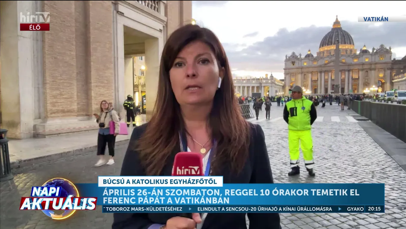 Napi Aktuális – Péntekig csaknem 130 ezren rótták már le kegyeletüket Ferenc pápa ravatalánál + videó