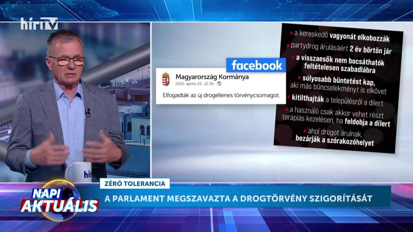 Napi aktuális - Horváth László - A parlament megszavazta a drogtörvény szigorítását