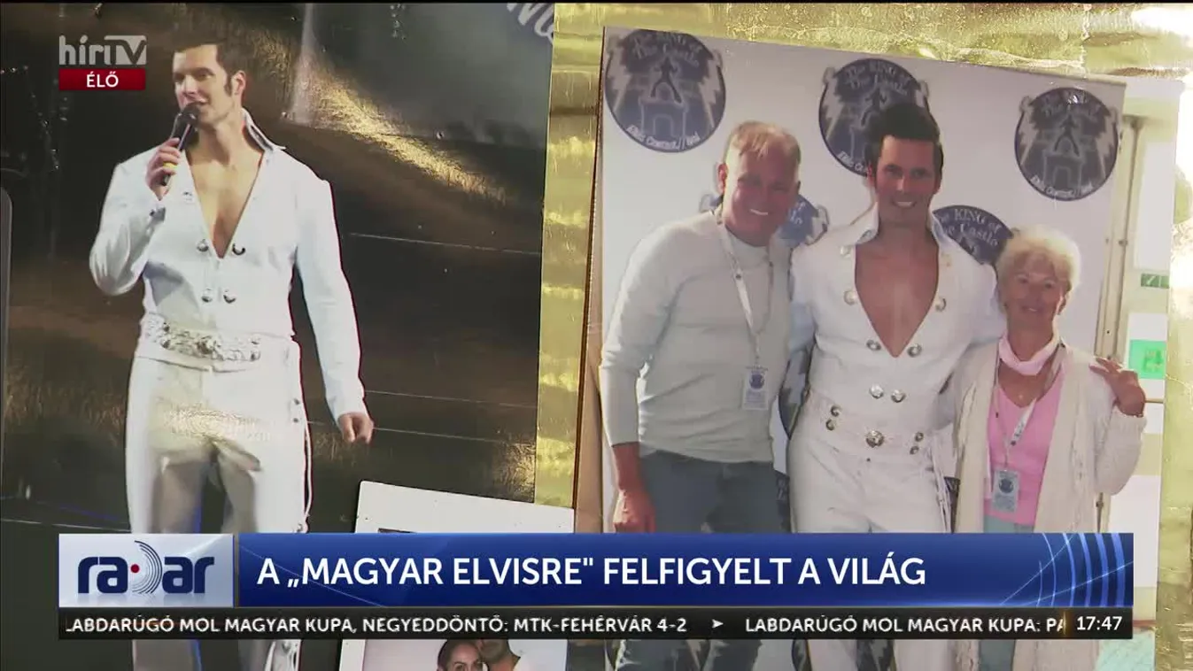 Radar - A "magyar Elvisre" felfigyelt az egész világ + videó
