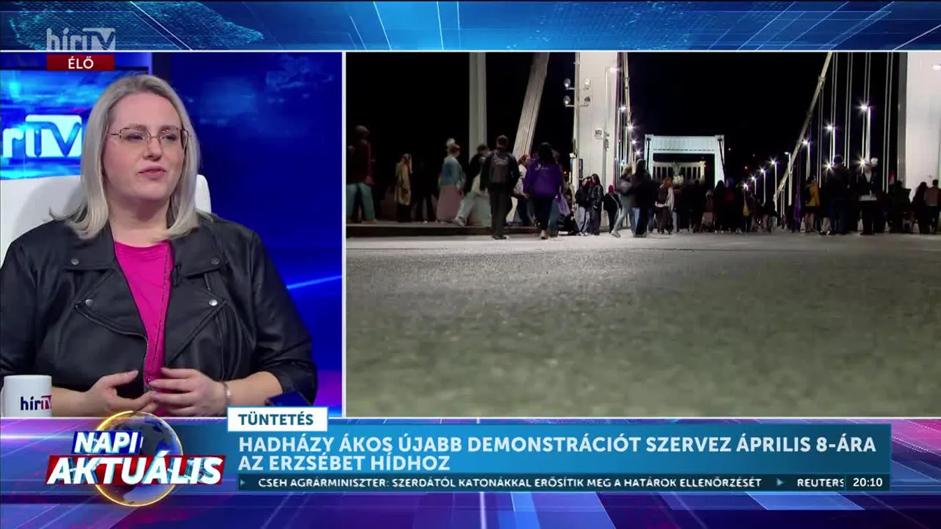 Napi aktuális - Hadházy Ákos újabb demonstrációt szervez április 8-ára az Erzsébet hídhoz + videó