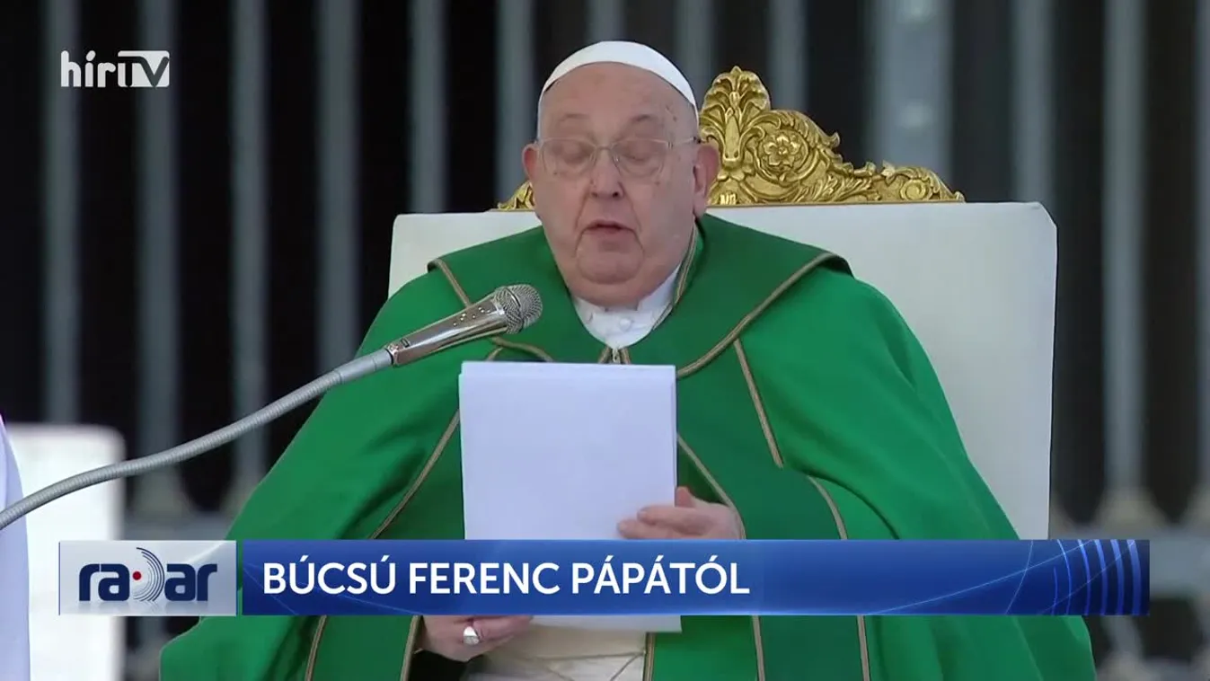 Radar - Búcsú Ferenc pápától