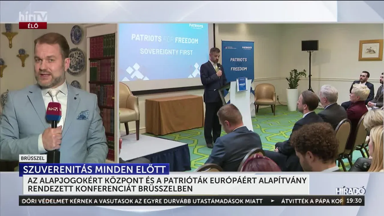 Az Alapjogokért Központ és a Patrióták Európáért Alapítvány rendzett konferenciát Brüsszelben + videó