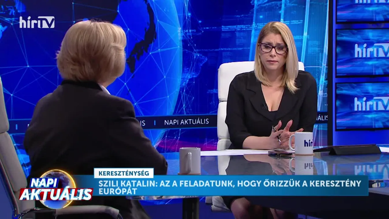 Napi aktuális - Szili Katalin: Az a feladatunk, hogy őrizzük a keresztény Európát + videó
