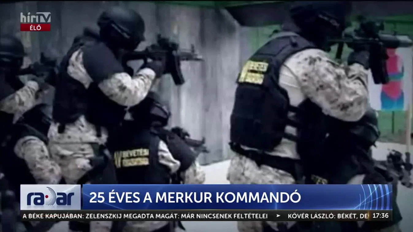 Radar - 25 ÉVES A MERKUR KOMMANDÓ