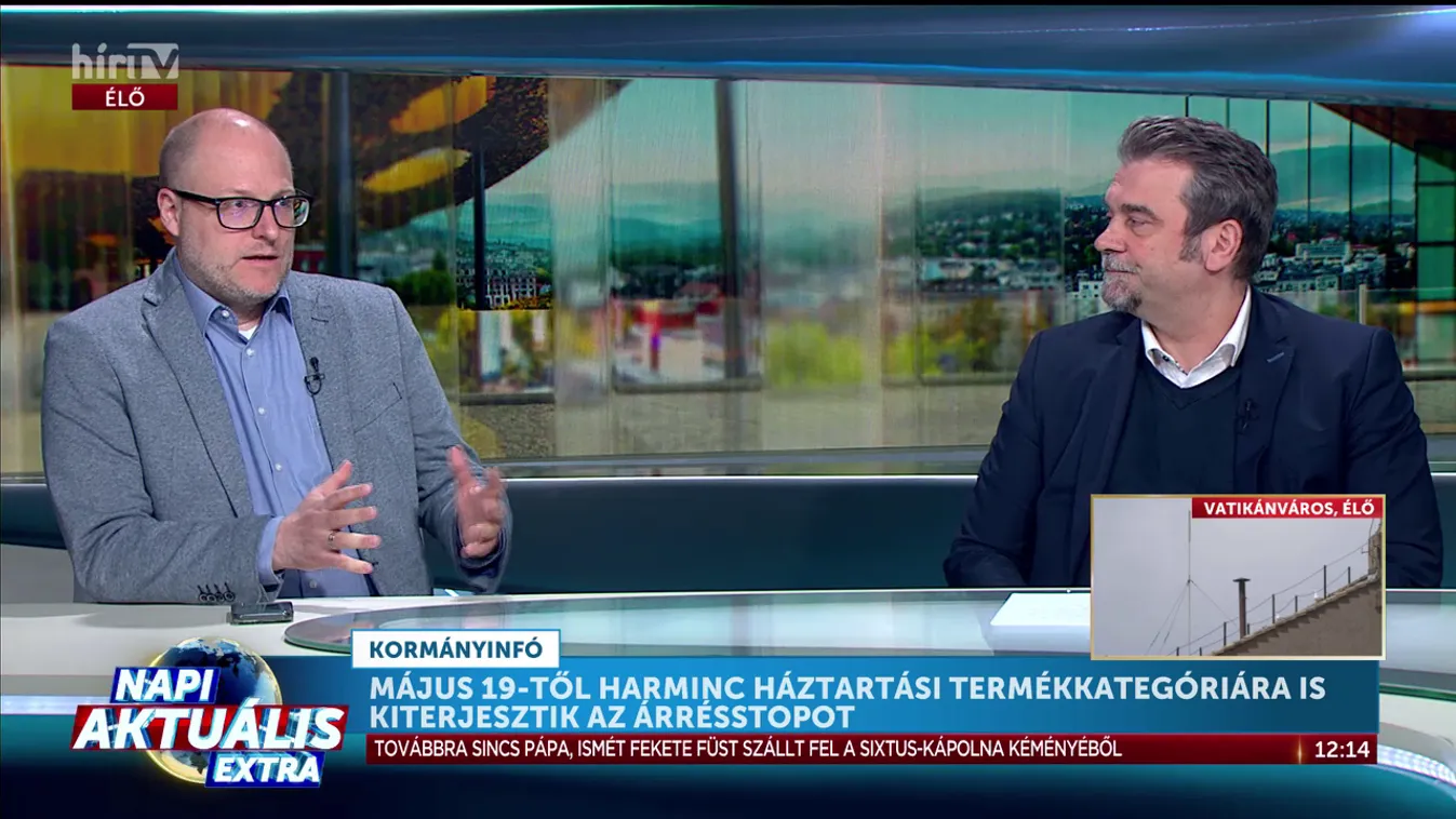 Napi Aktuális Extra – Május 19-től 30 háztartási termékkategóriára is kiterjesztik az árrésstopot + videó