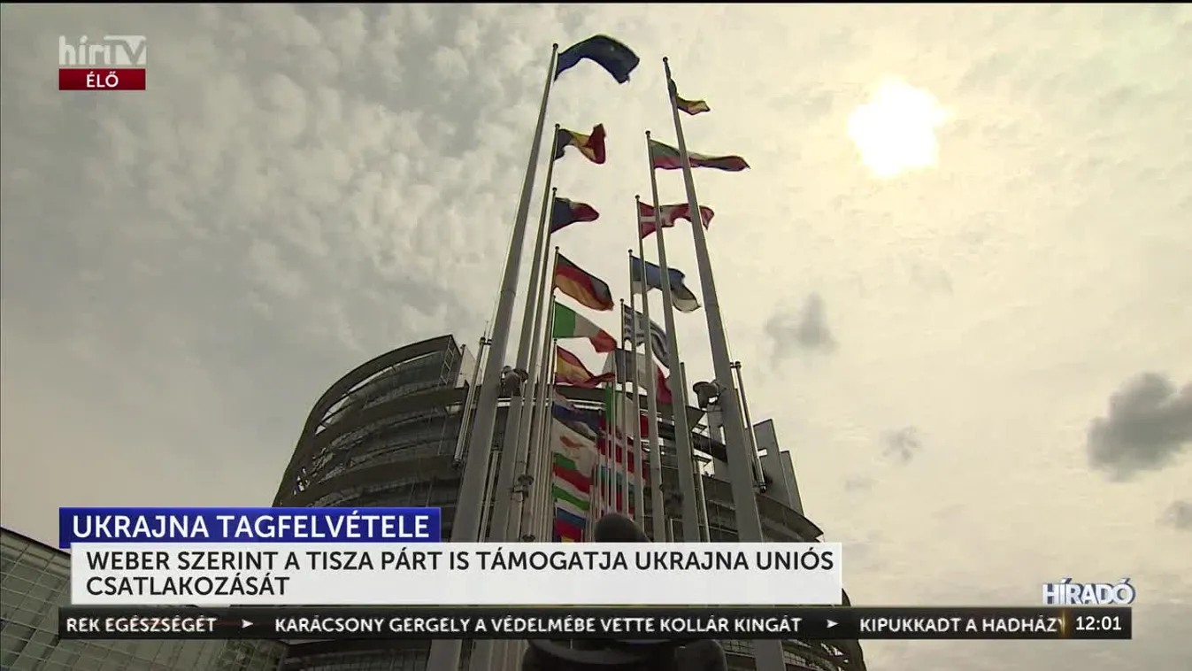 WEBER SZERINT A TISZA PÁRT IS TÁMOGATJA UKRAJNA UNIÓS CSATLAKOZÁSÁT