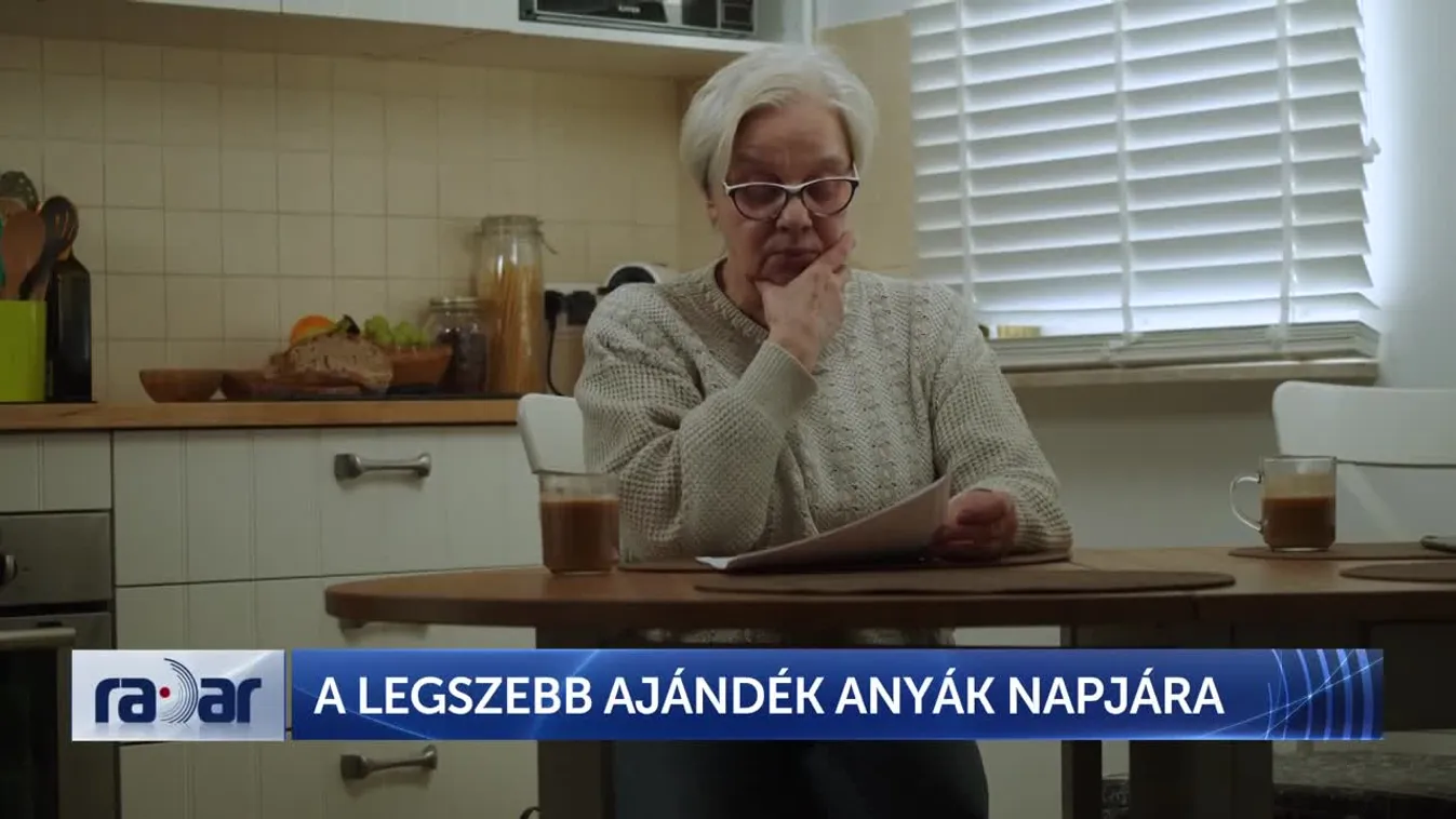 RADAR - A LEGSZEBB AJÁNDÉK ANYÁK NAPJÁRA