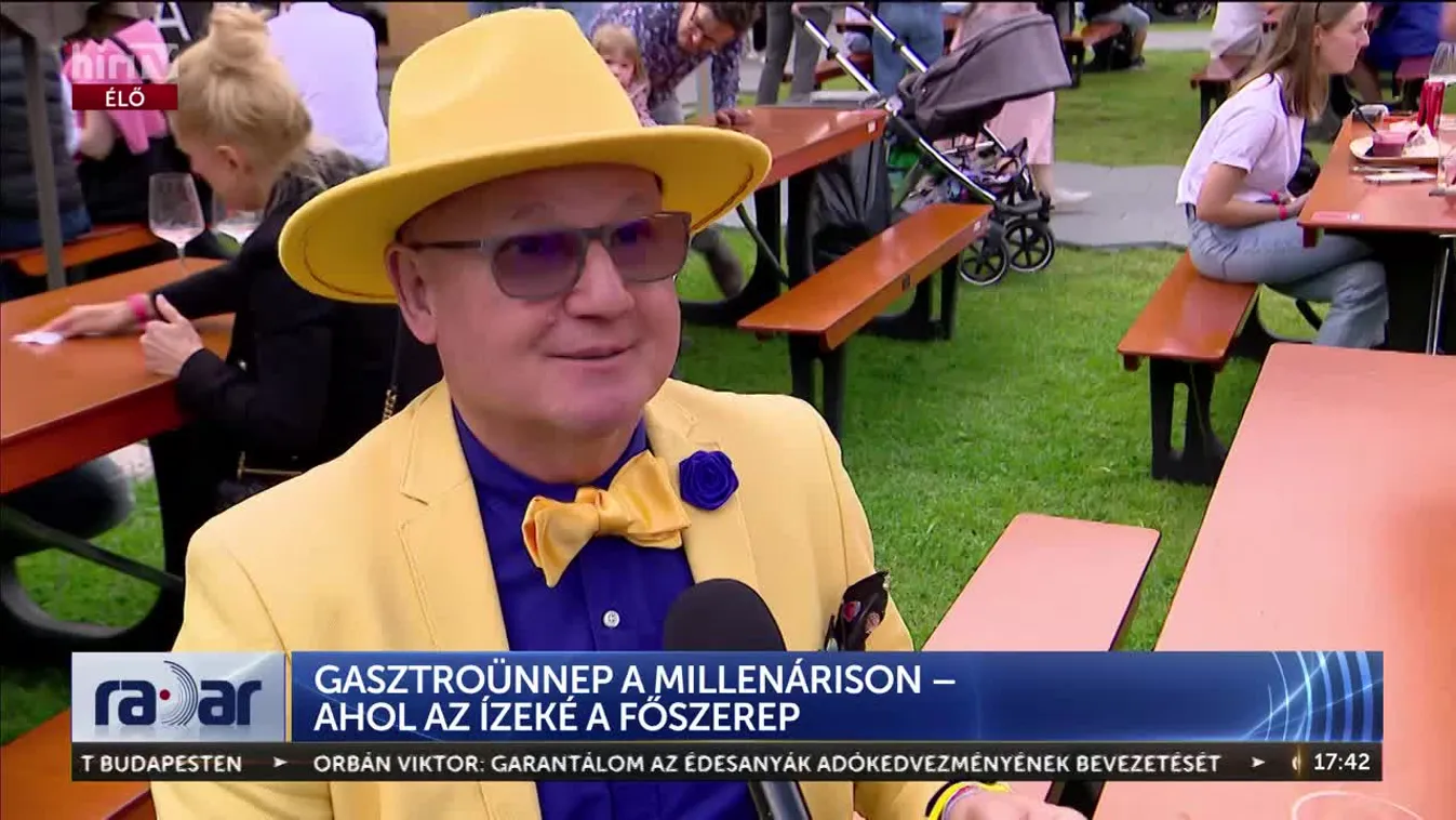 Radar - GASZTROÜNNEP A MILLENÁRISON – AHOL AZ ÍZEKÉ A FŐSZEREP