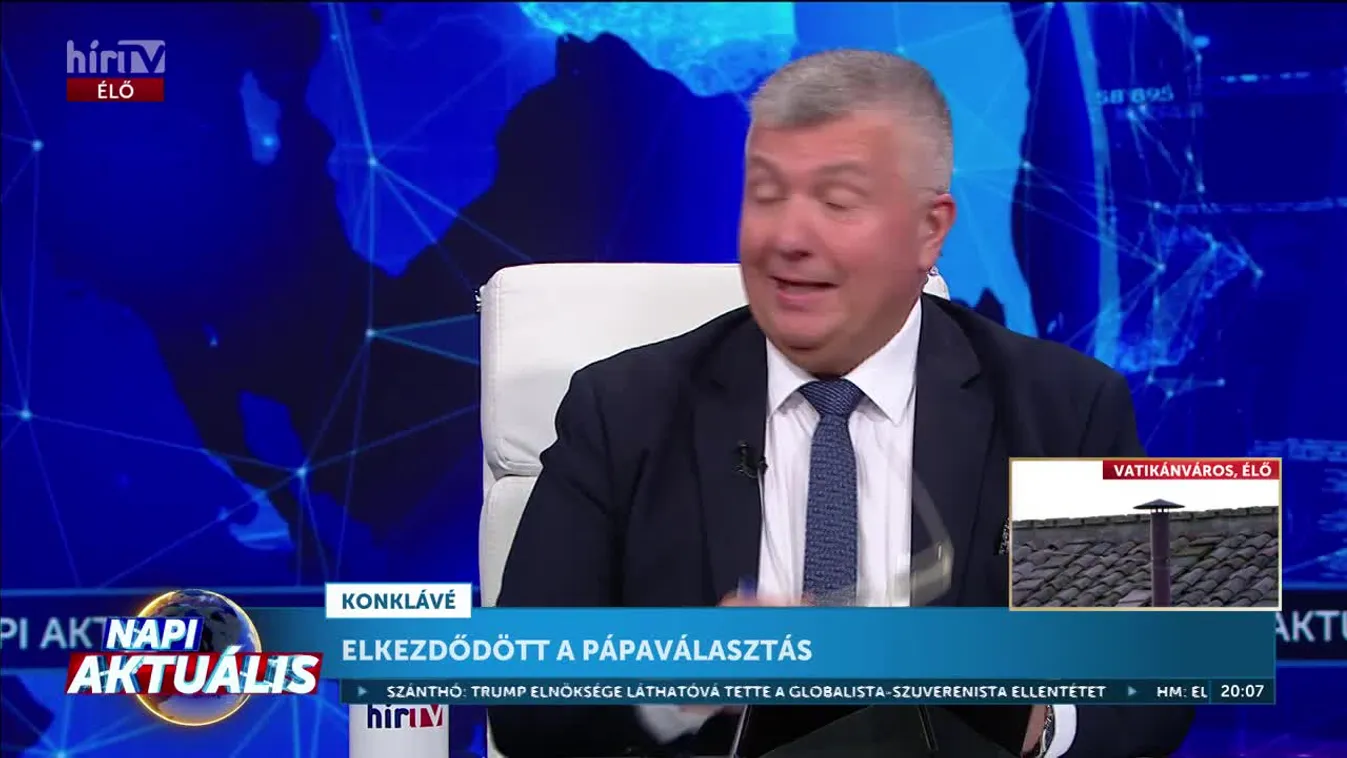 Napi aktuális - Monostori László, Jánosi Dalma, Kuzmányi István – Elkezdődött a pápaválasztás