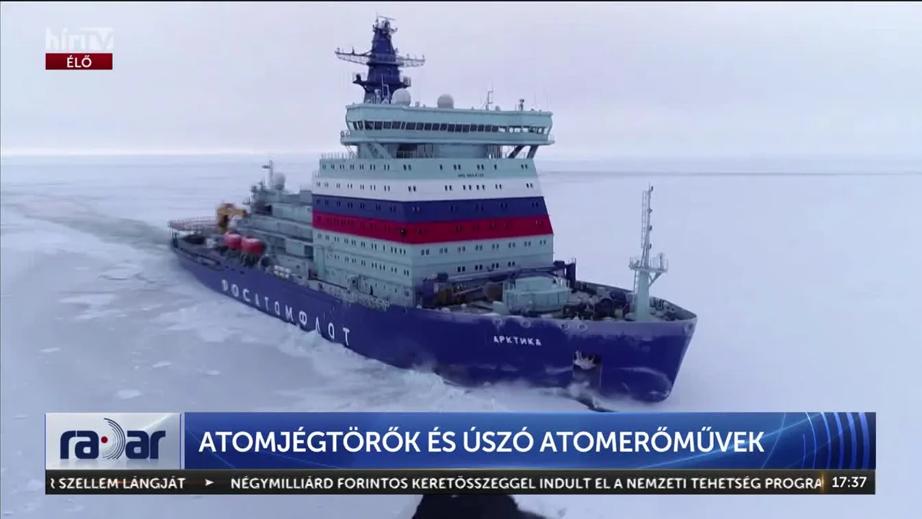 Radar - ATOMJÉGTÖRŐK ÉS ÚSZÓ ATOMERŐMŰVEK