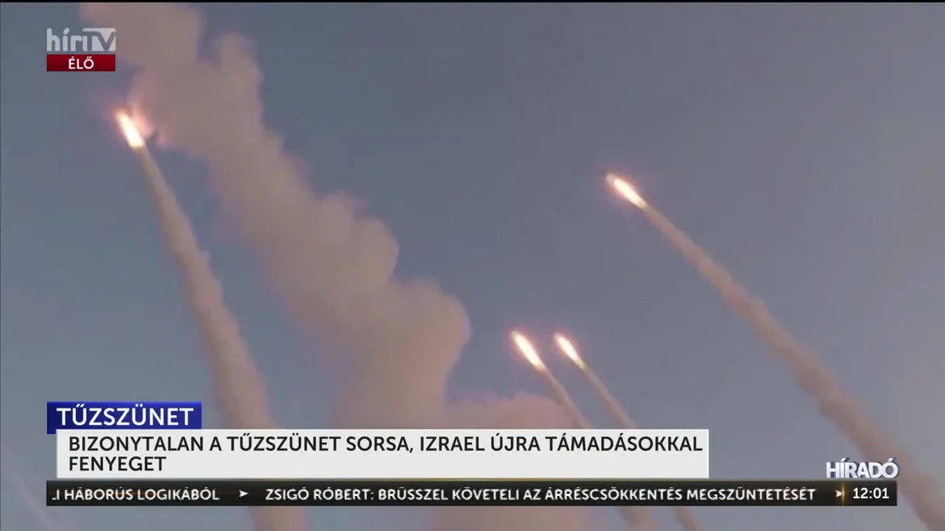 BIZONYTALAN A TŰZSZÜNET SORSA, IZRAEL ÚJRA TÁMADÁSOKKAL FENYEGET