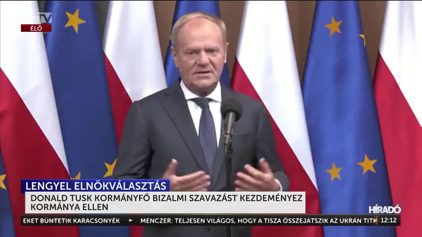 DONALD TUSK KORMÁNYFŐ BIZALMI SZAVAZÁST KEZDEMÉNYEZ KORMÁNYA ELLEN