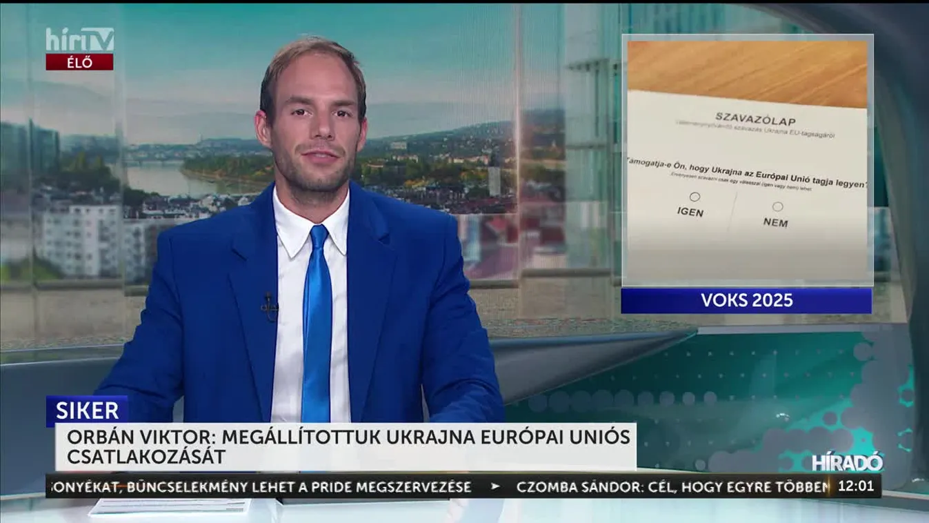 ORBÁN VIKTOR: MEGÁLLÍTOTTUK UKRAJNA EURÓPAI UNIÓS CSATLAKOZÁSÁT