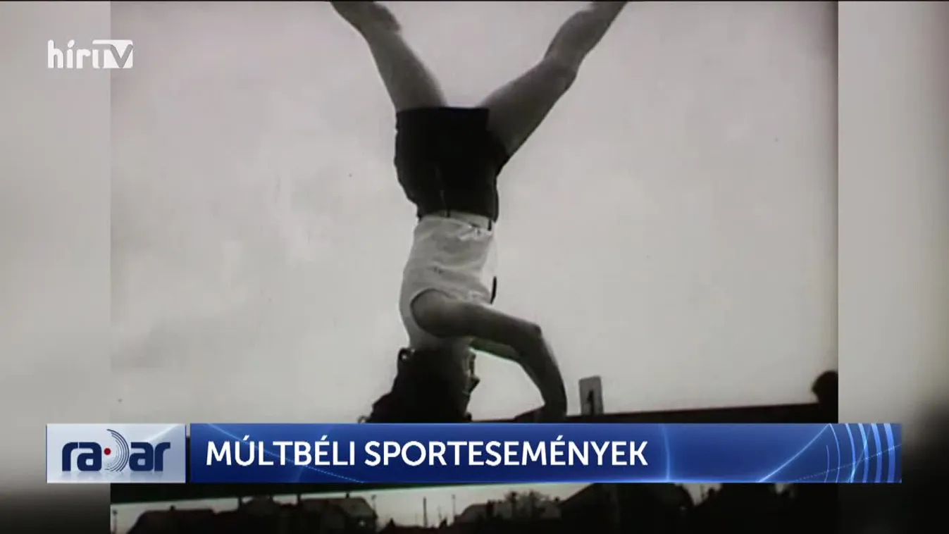 Radar - Múltbéli sportesemények + videó