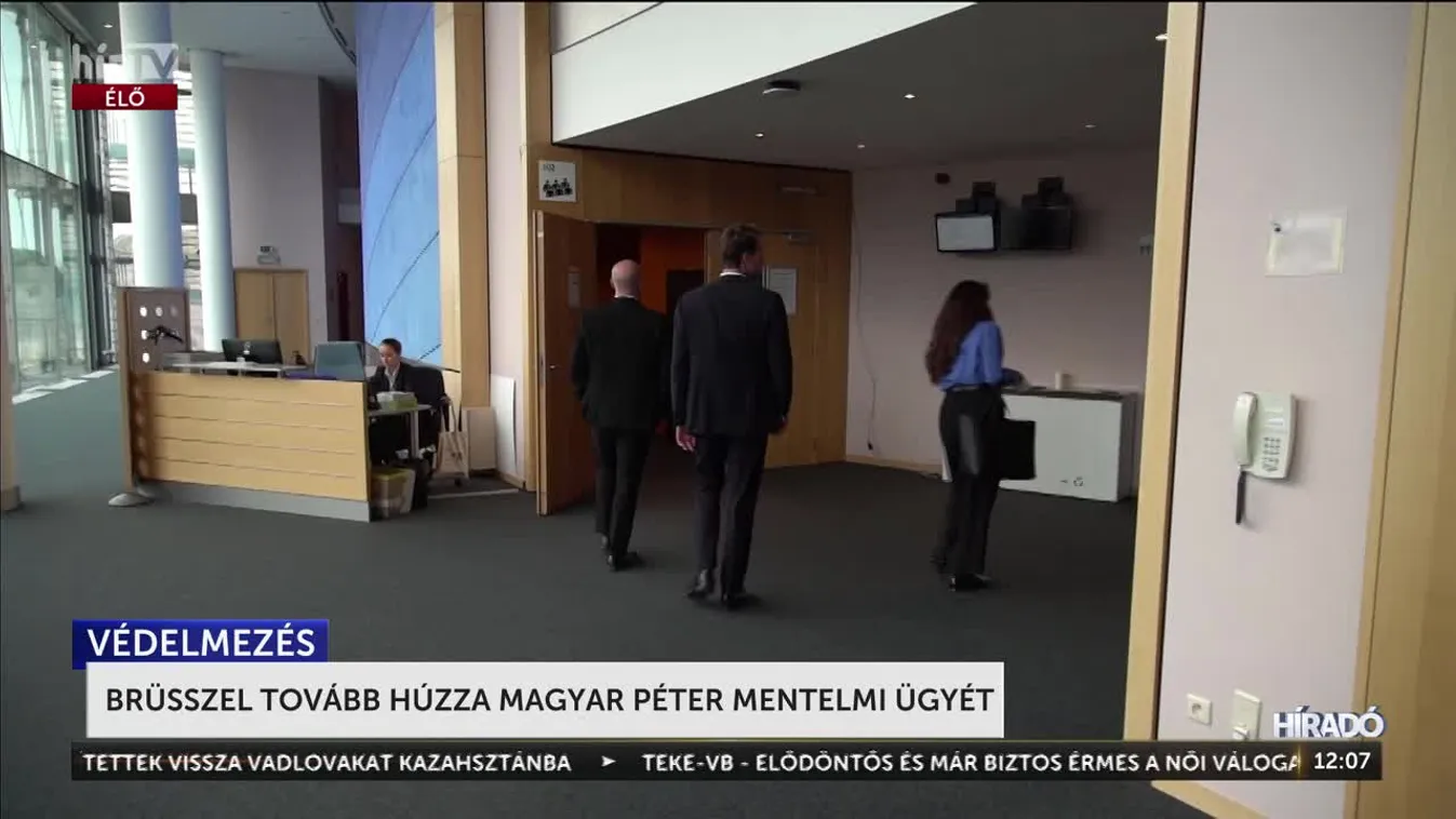 BRÜSSZEL TOVÁBB HÚZZA MAGYAR PÉTER MENTELMI ÜGYÉT