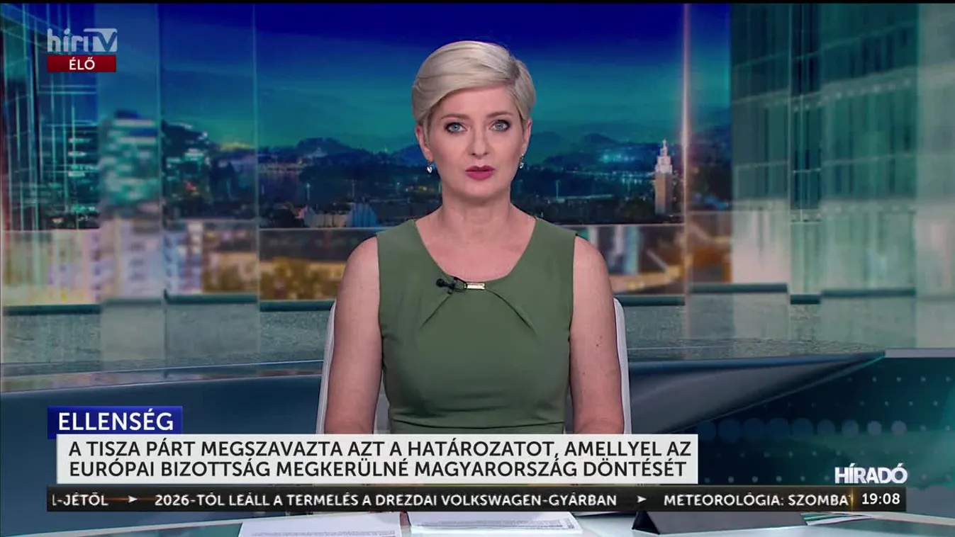 A TISZA PÁRT MEGSZAVAZTA AZT A HATÁROZATOT, AMELLYEL AZ EURÓPAI BIZOTTSÁG MEGKERÜLNÉ MAGYARORSZÁG DÖNTÉSÉT