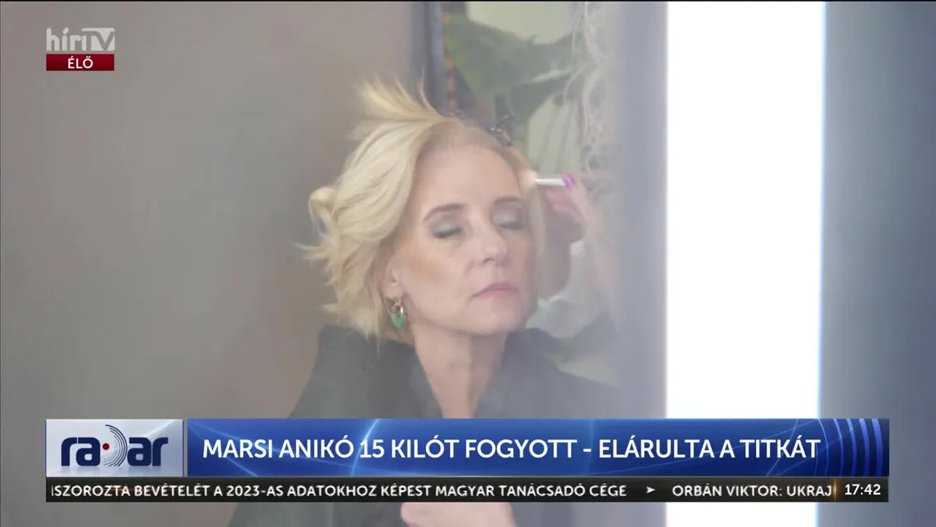 Radar – Marsi Anikó 15 kilót fogyott - elárulta a titkát