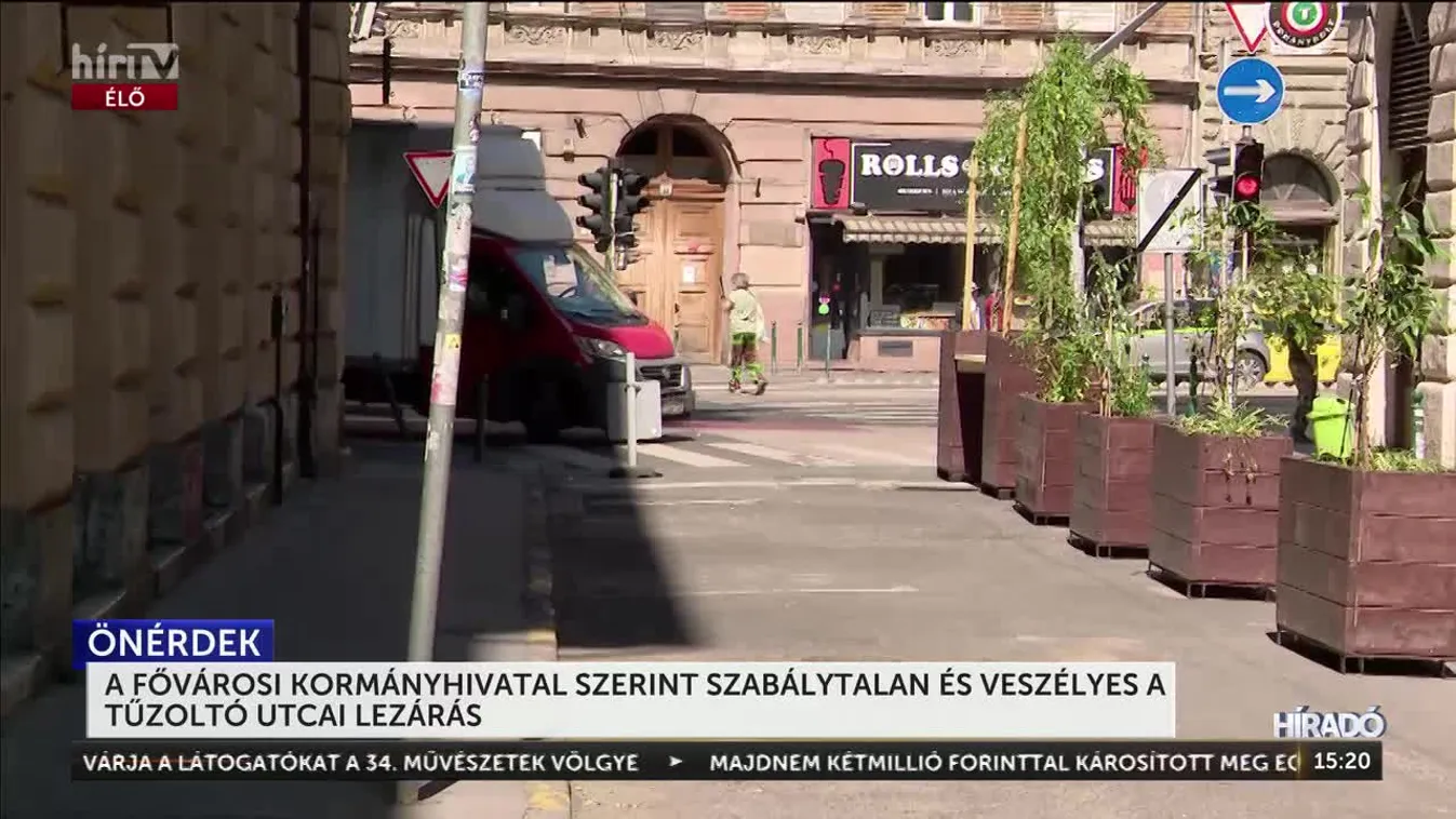 A FŐVÁROSI KORMÁNYHIVATAL SZERINT SZABÁLYTALAN ÉS VESZÉLYES A TŰZOLTÓ UTCAI LEZÁRÁS