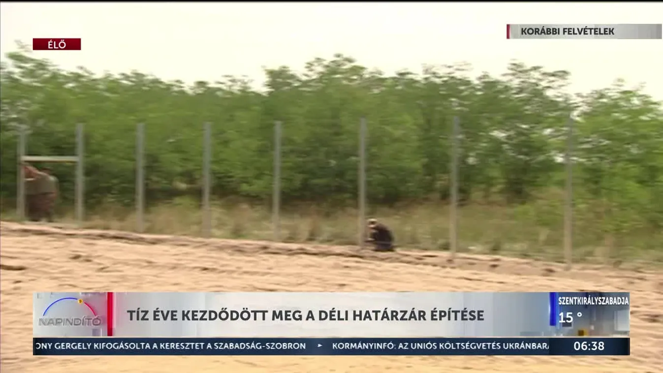 Tíz éve kezdődött meg a déli határzár építése