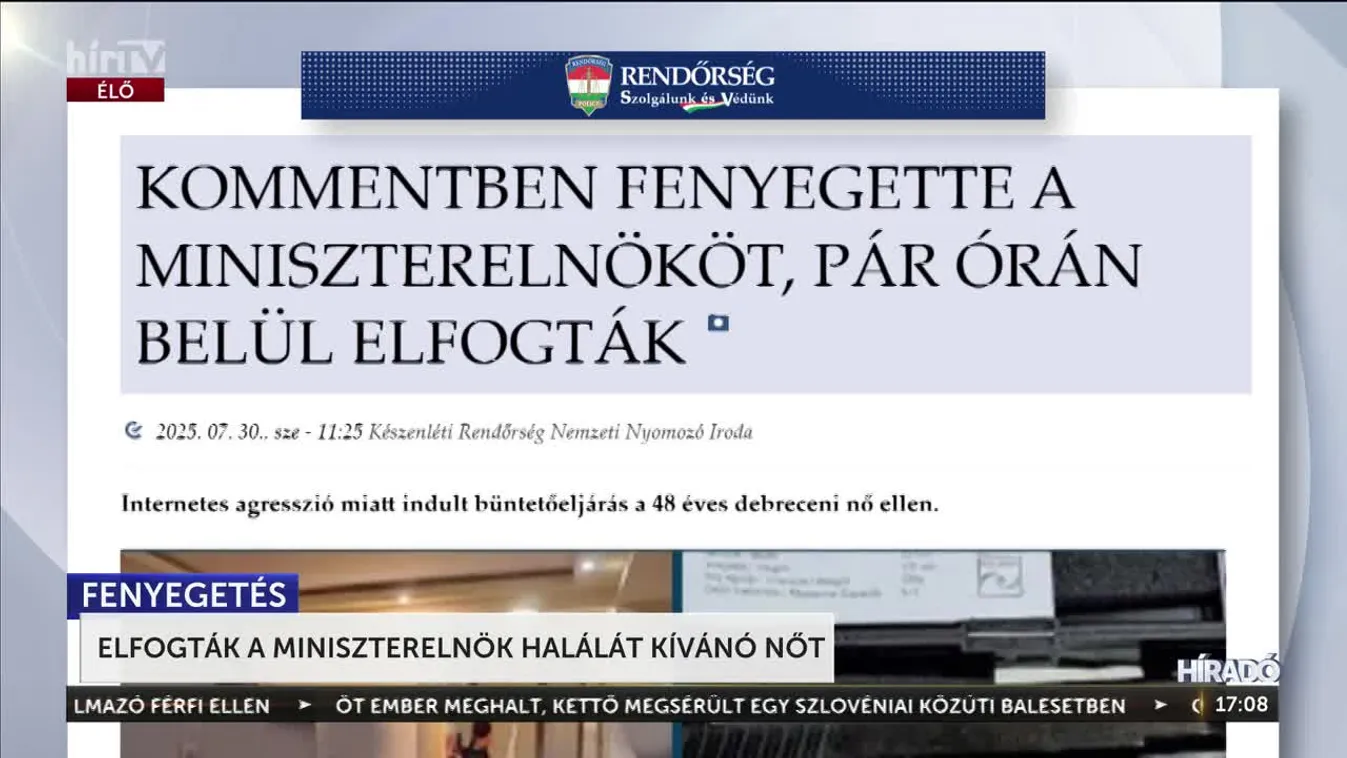 ELFOGTÁK A MINISZTERELNÖK HALÁLÁT KÍVÁNÓ NŐT