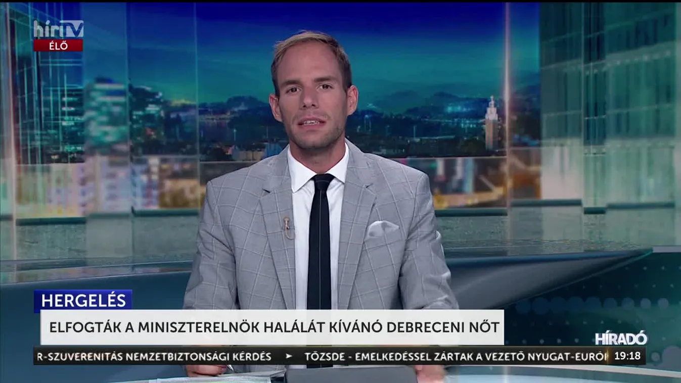 ELFOGTÁK A MINISZTERELNÖK HALÁLÁT KÍVÁNÓ DEBRECENI NŐT