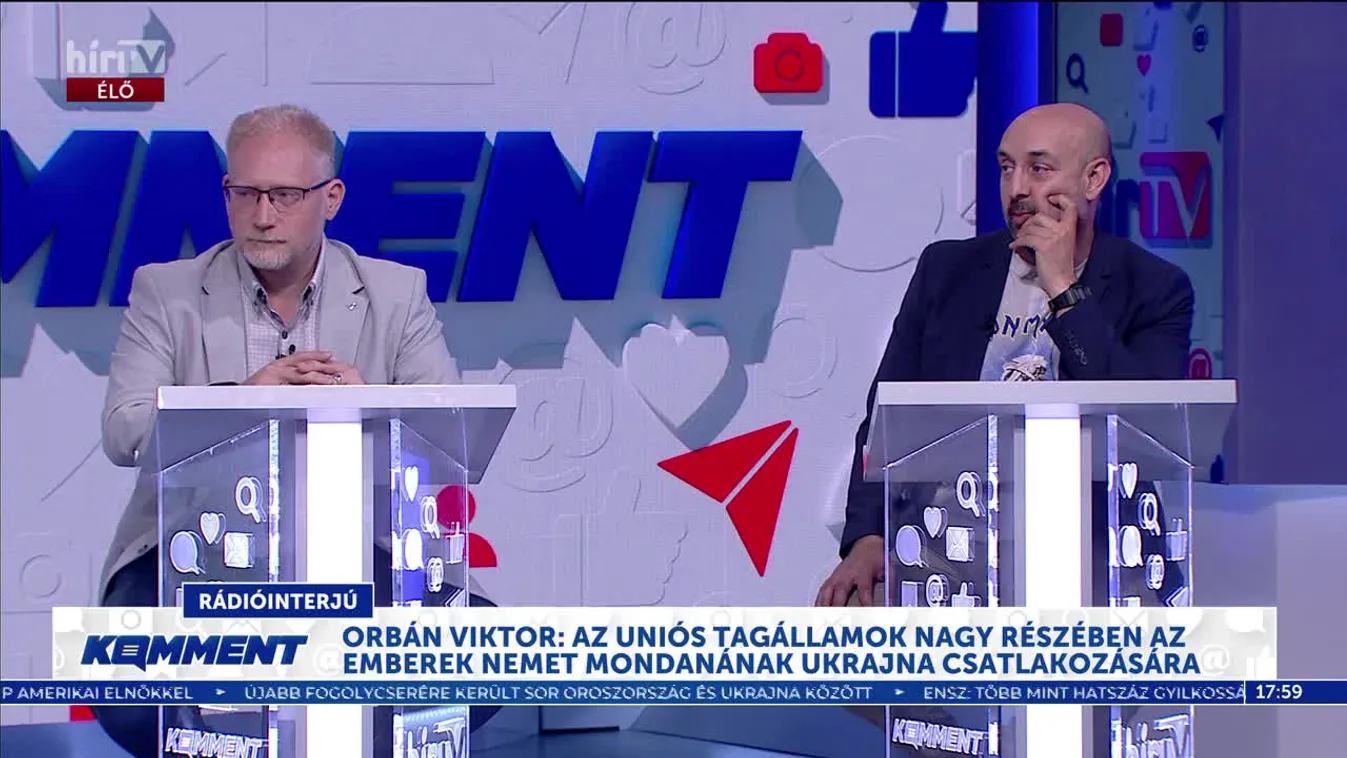 Komment - Orbán Viktor: Ukrajna uniós csatlakozása nem fog megtörténni