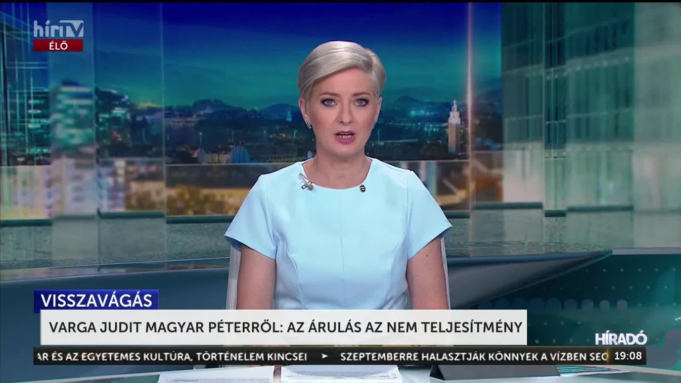 	Varga Judit Magyar Péterről: az árulás az nem teljesítmény