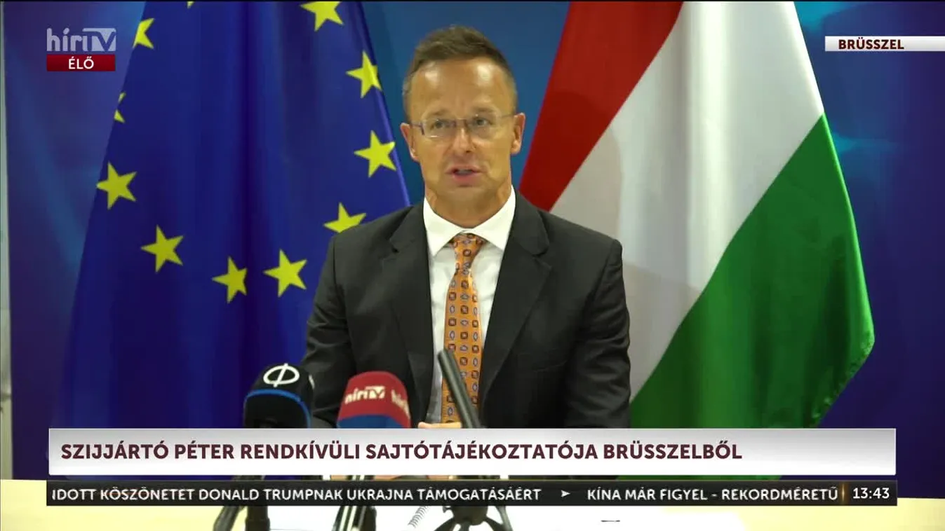 Szijjártó Péter rendkívüli sajtótájékoztatója Brüsszelből