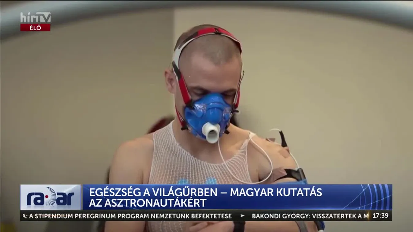 Radar - EGÉSZSÉG A VILÁGŰRBEN – MAGYAR KUTATÁS AZ ASZTRONAUTÁKÉRT