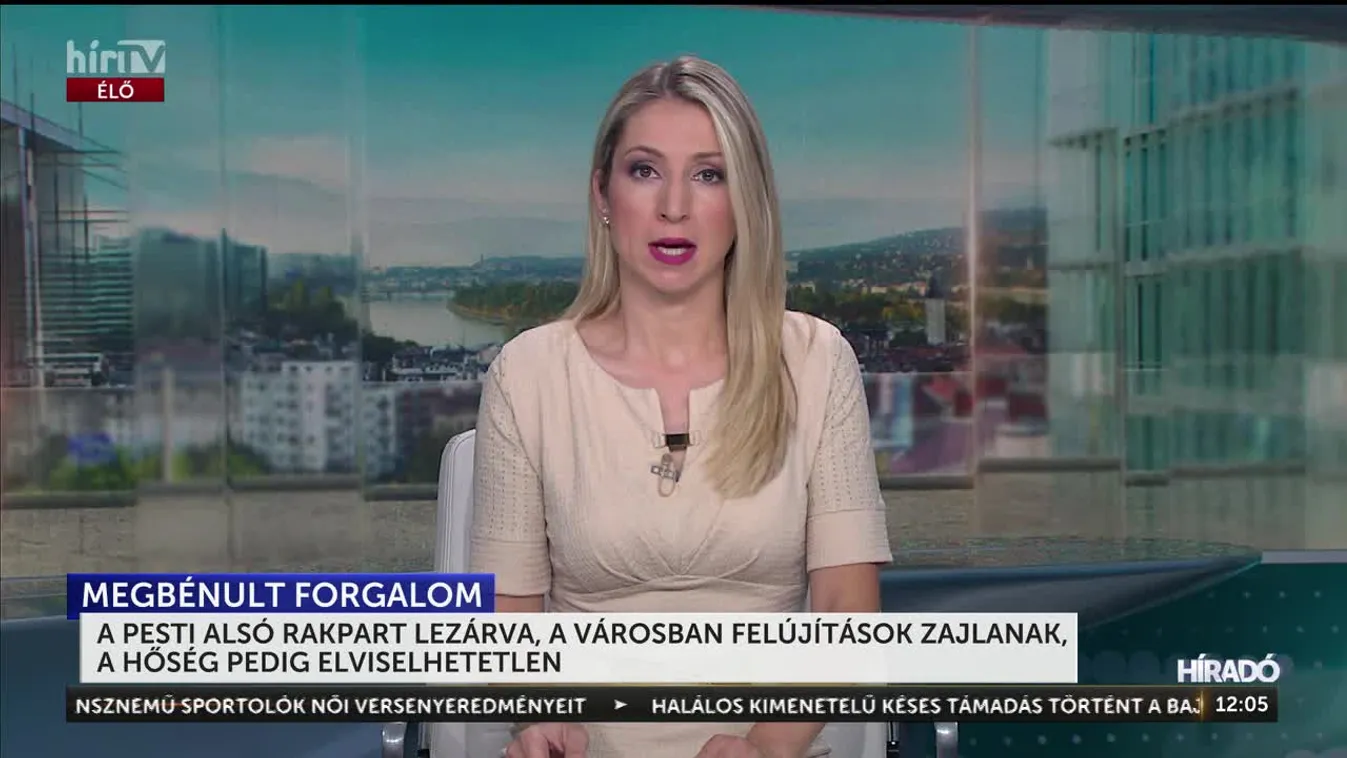 A pesti alsó rakpart lezárva, a városban felújítások zajlanak, a hőség pedig elviselhetetlen