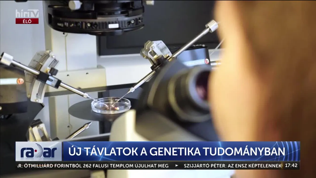Radar - ÚJ TÁVLATOK A GENETIKA TUDOMÁNYBAN