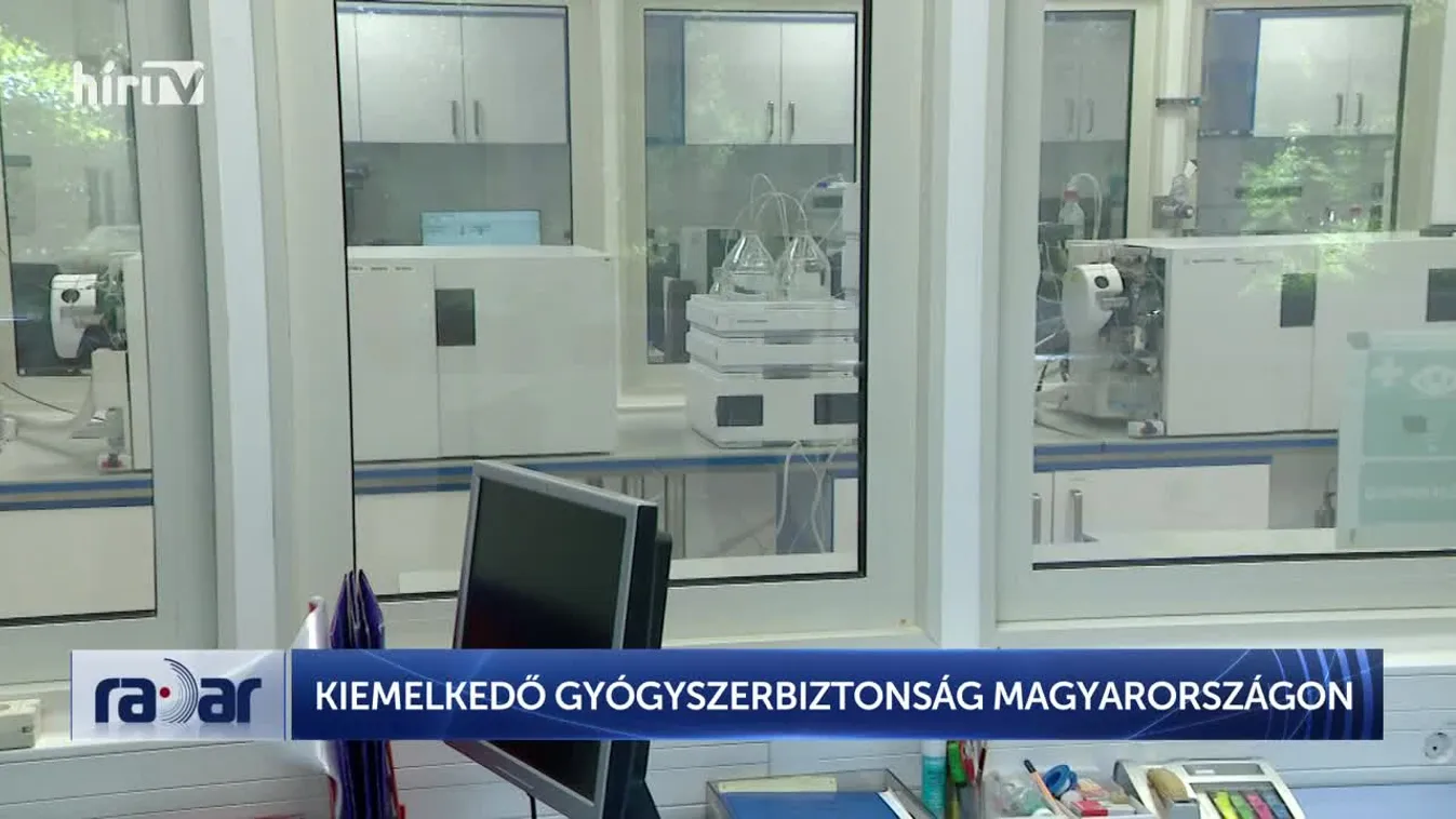 Radar – Kiemelkedő gyógyszerbiztonság Magyarországon