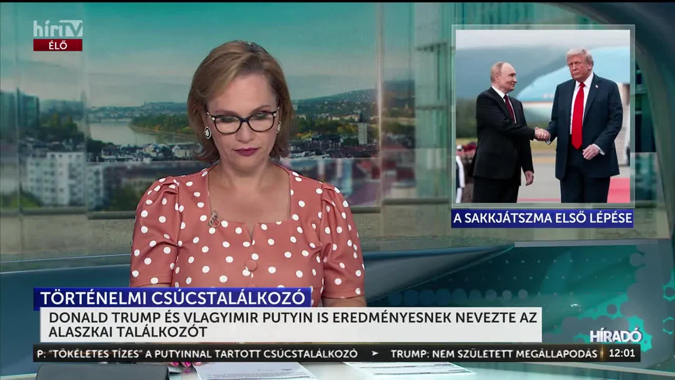 DONALD TRUMP ÉS VLAGYIMIR PUTYIN IS EREDMÉNYESNEK NEVEZTE AZ ALASZKAI TALÁLKOZÓT