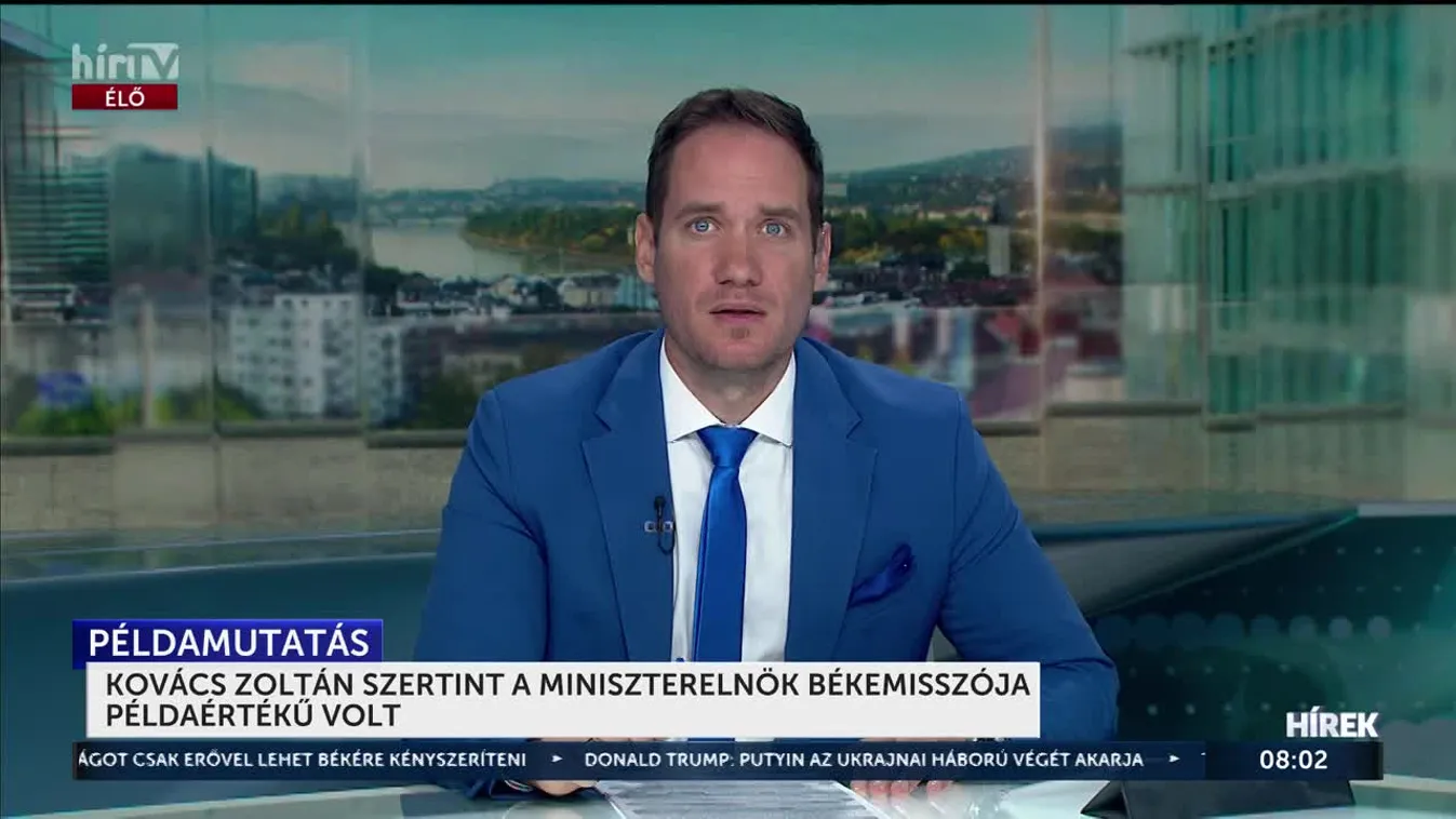 Kovács Zoltán szerint a miniszterelnök békemissziója példaértékű volt