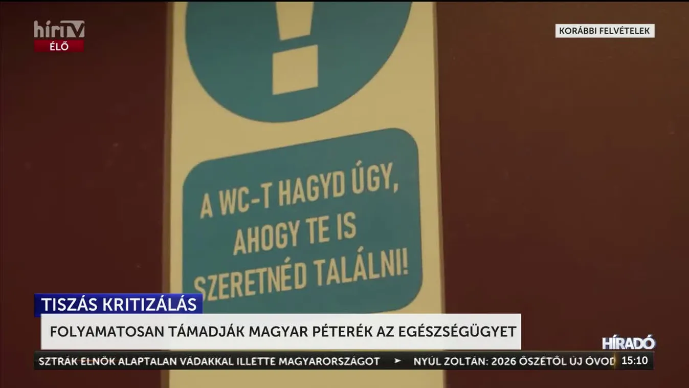FOLYAMATOSAN TÁMADJÁK MAGYAR PÉTERÉK AZ EGÉSZSÉGÜGYET