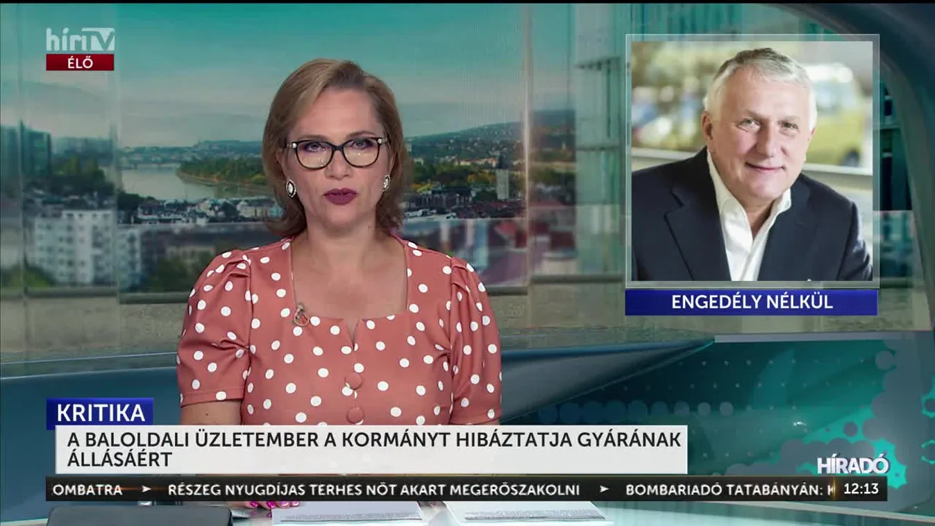 A BALOLDALI ÜZLETEMBER A KORMÁNYT HIBÁZTATJA GYÁRÁNAK ÁLLÁSÁÉRT