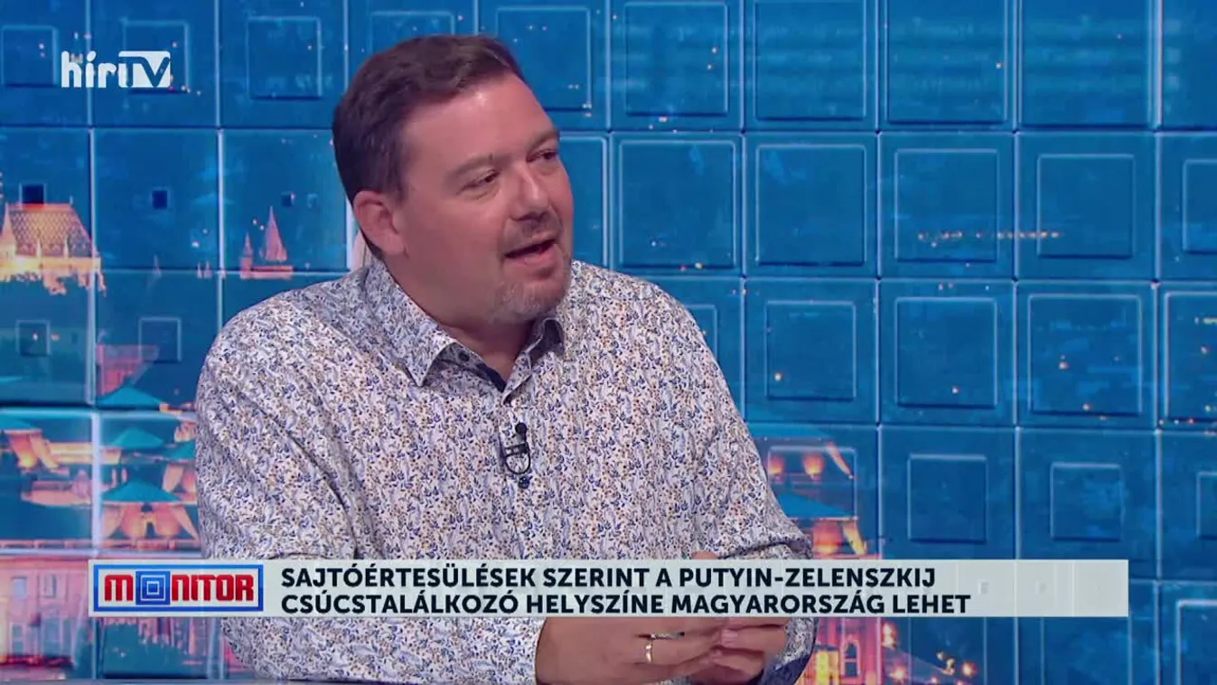 Monitor - Sajtóértesülések szerint a Putyin-Zelenszkij csúcstalálkozó helyszíne Magyarország lehet